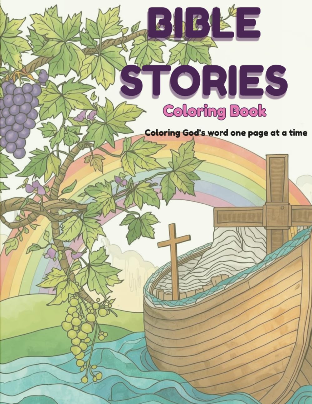 Bible Stories Coloring Book : Coloring God's Word One page At A Time: Faith-Based Coloring Pages Inspired by Scripture for Kids, Teens, and Adults