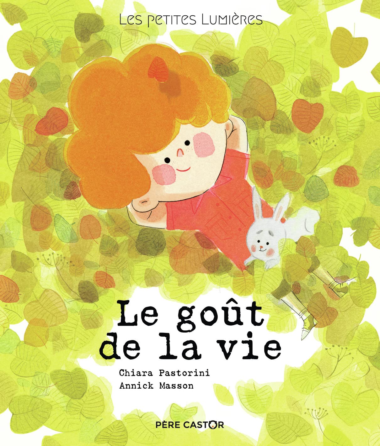 Les petites lumières - Le goût de la vie: LES PETITES LUMIERES