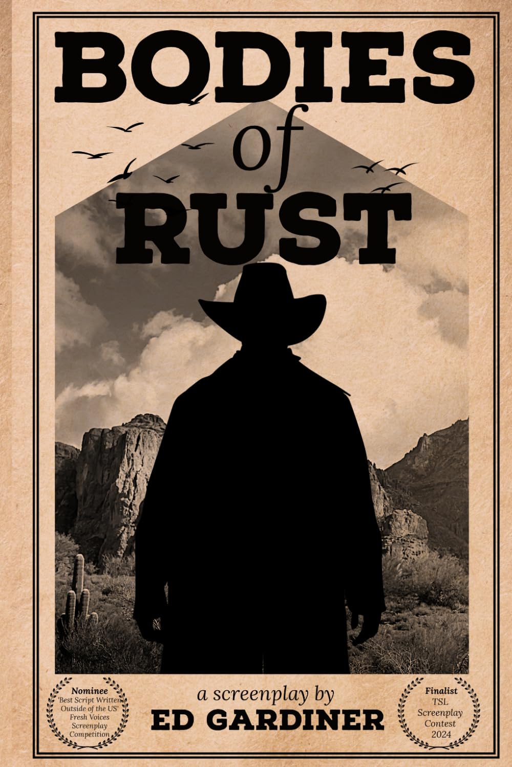 Bodies of Rust: A screenplay by Ed Gardiner