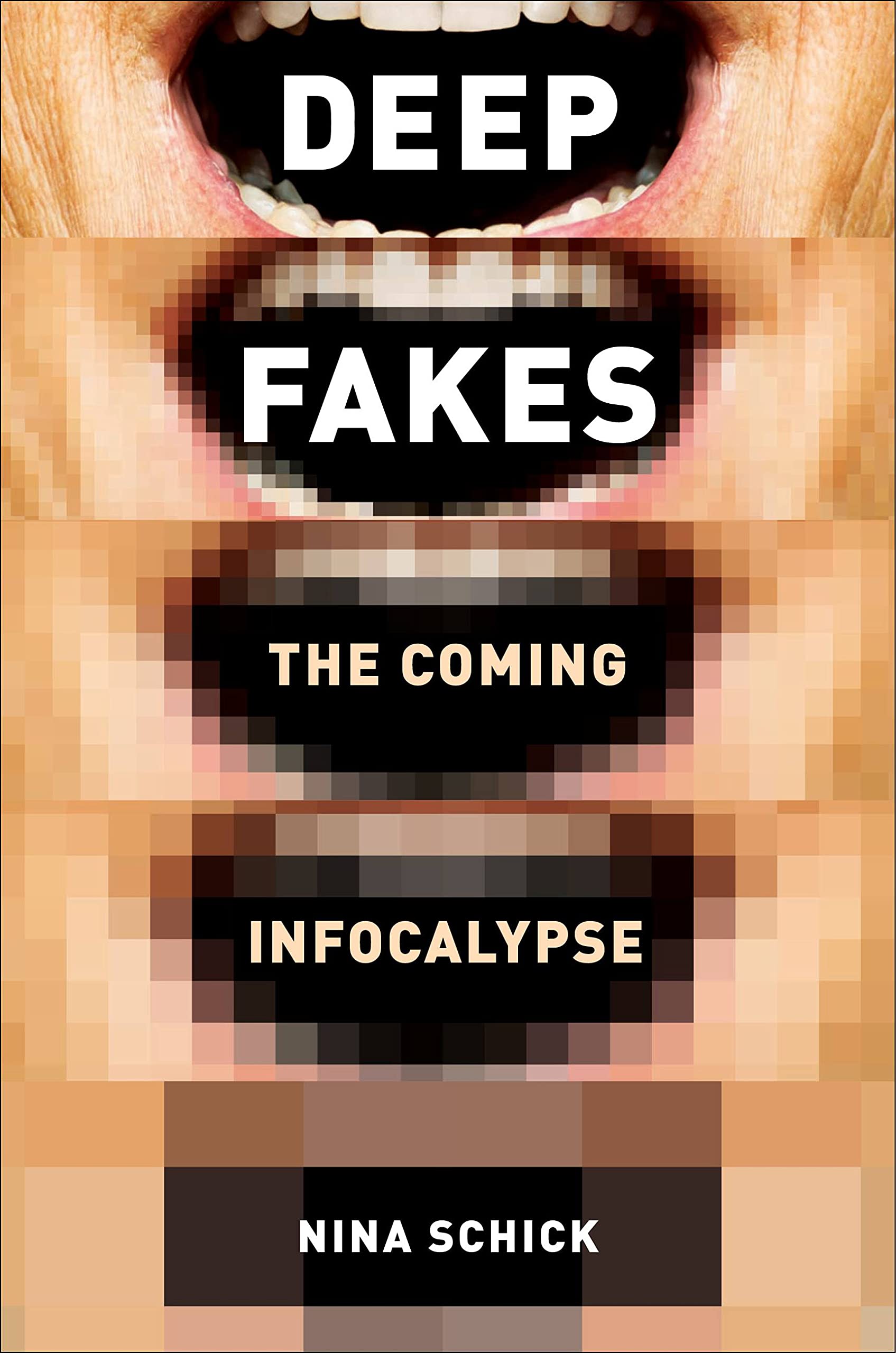 Buy Deepfakes: The Coming Infocalypse — BookShops.in