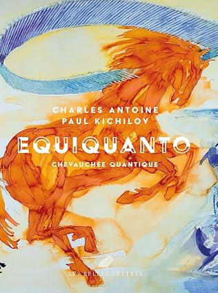Equiquanto: Chevauchée quantique
