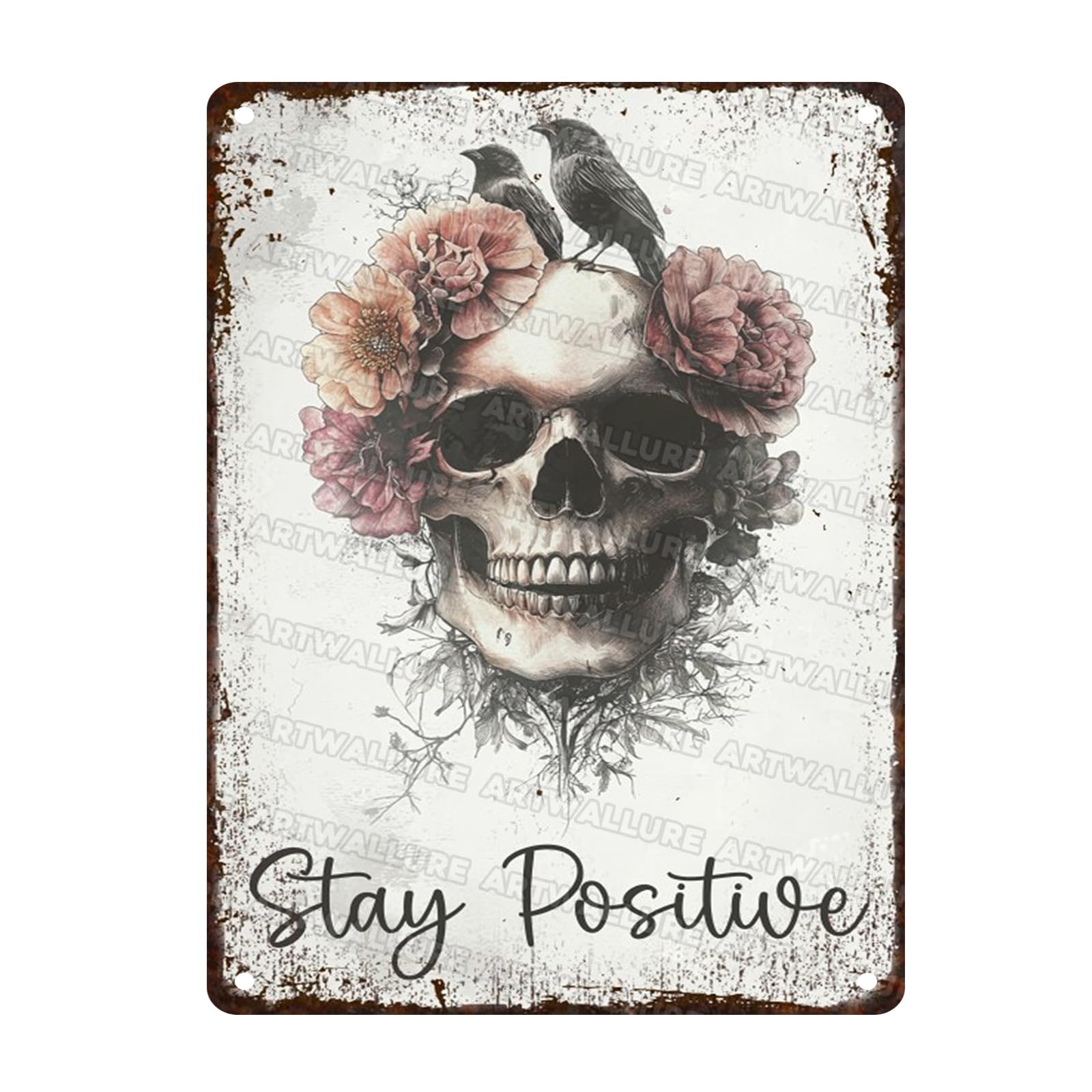 Vintage Metal Sign Stay Positive Sign Skull Crow Flower Rustic Wall Decor Gothic Room Metal Poster for Home Bar Man Cave Garage Decoration 12x16inch