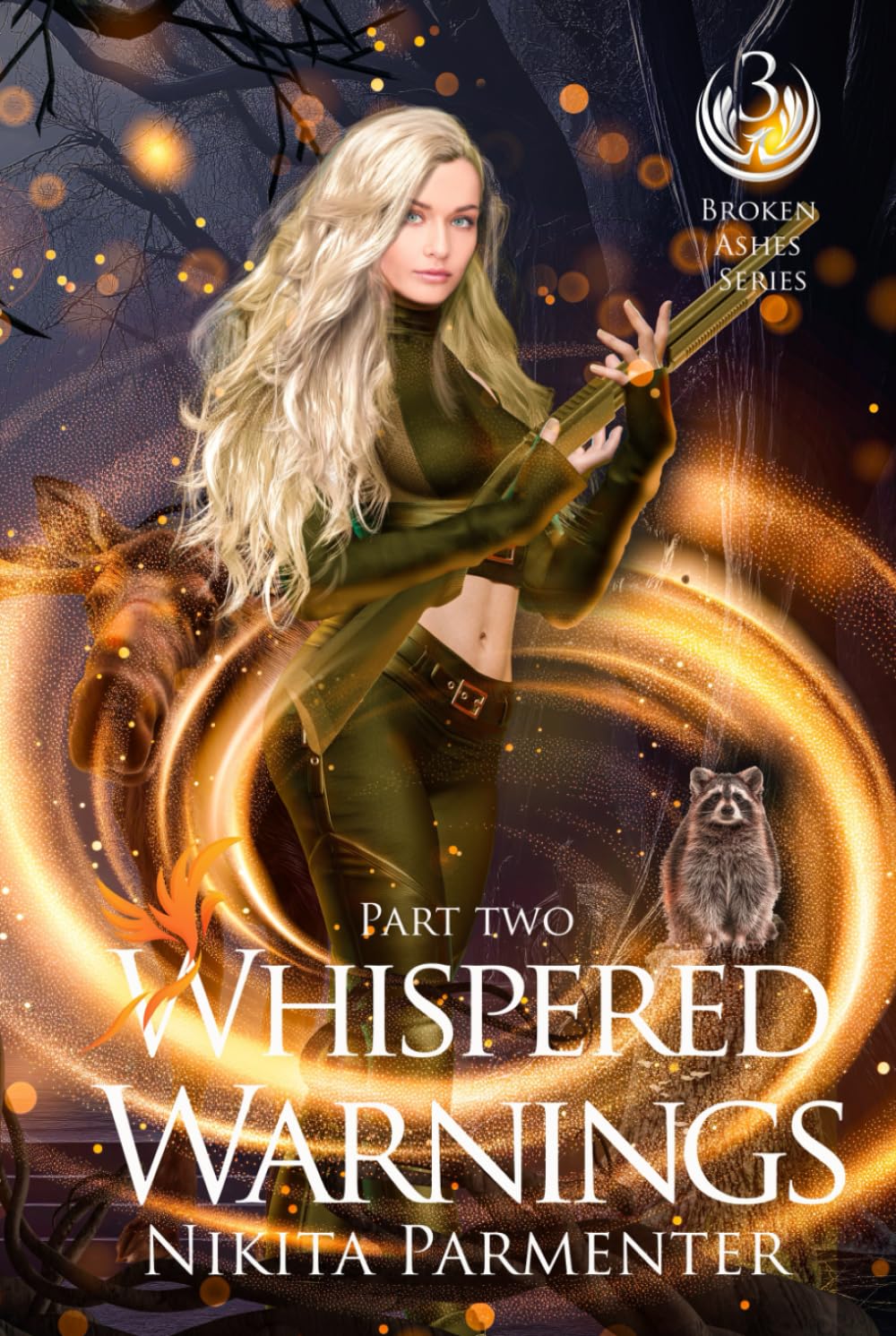 Whispered Warnings - Part Two (Broken Ashes) Book 3