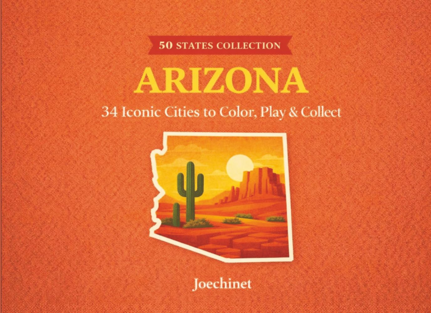 Arizona: 34 Cities to Color (50 States Collection)