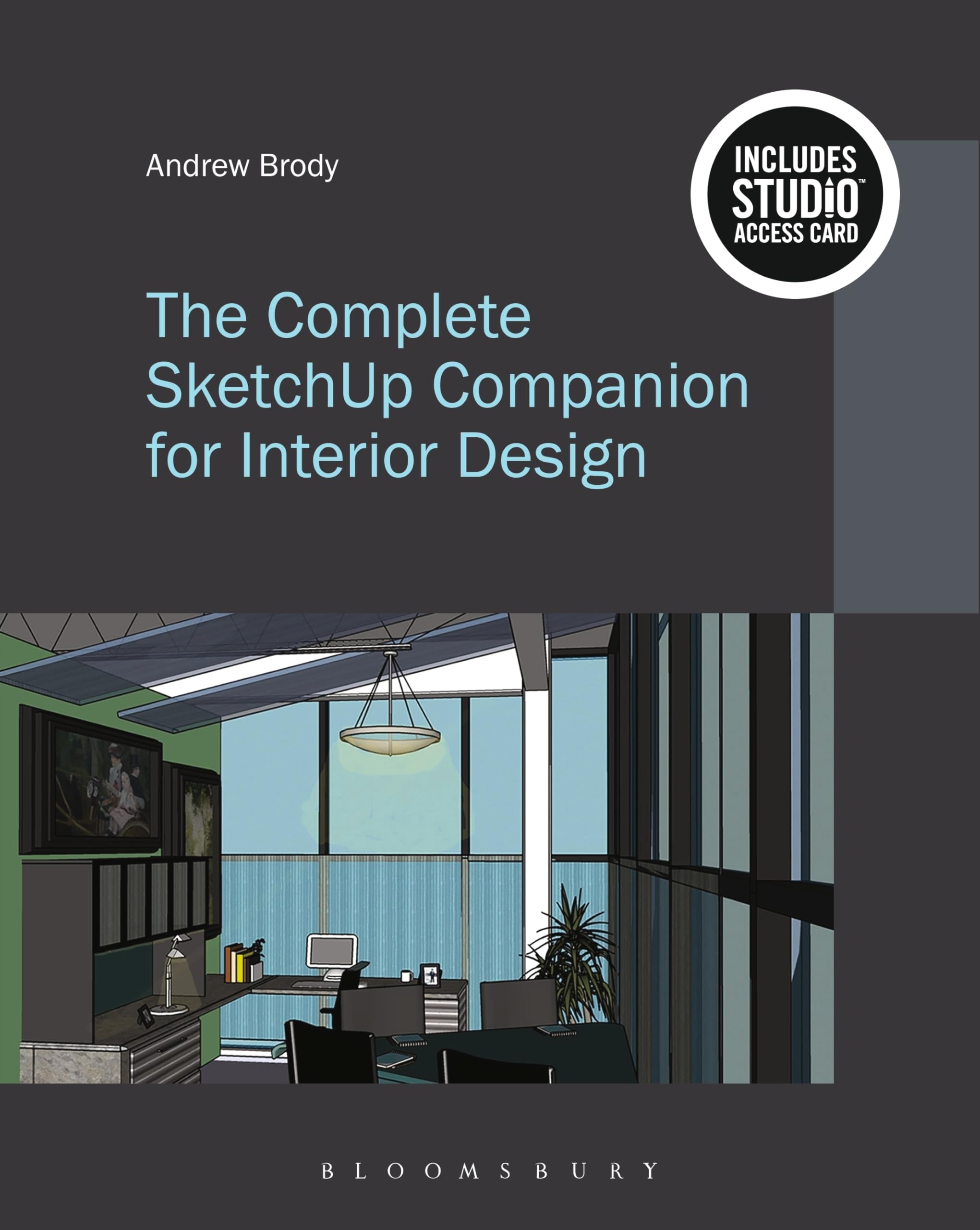 The Complete Sketchup Companion for Interior Design: Bundle Book + Studio Access Card
