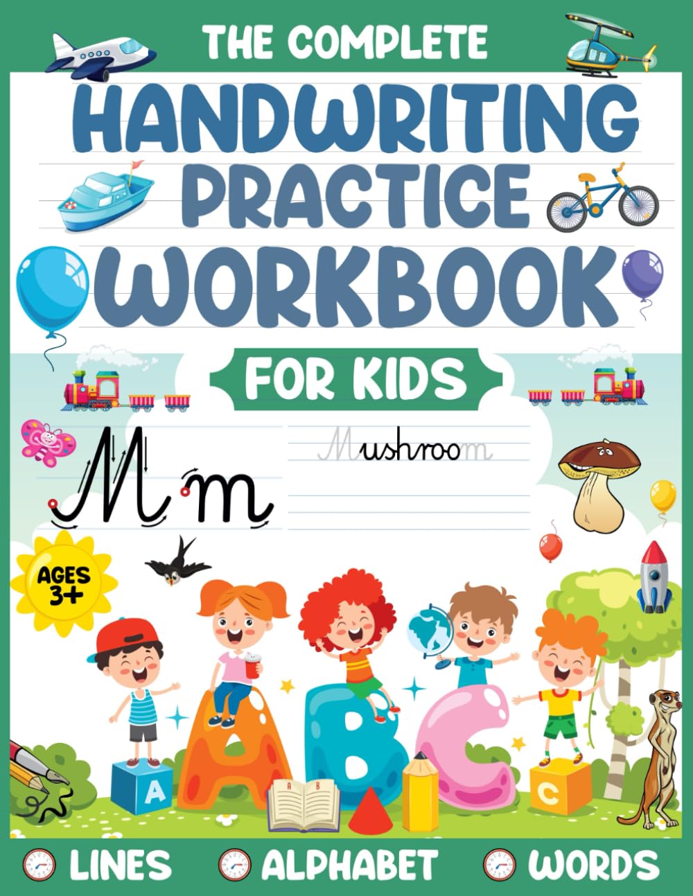Handwriting Practice Workbook For Kids 3+: Lines, alphabet, words
