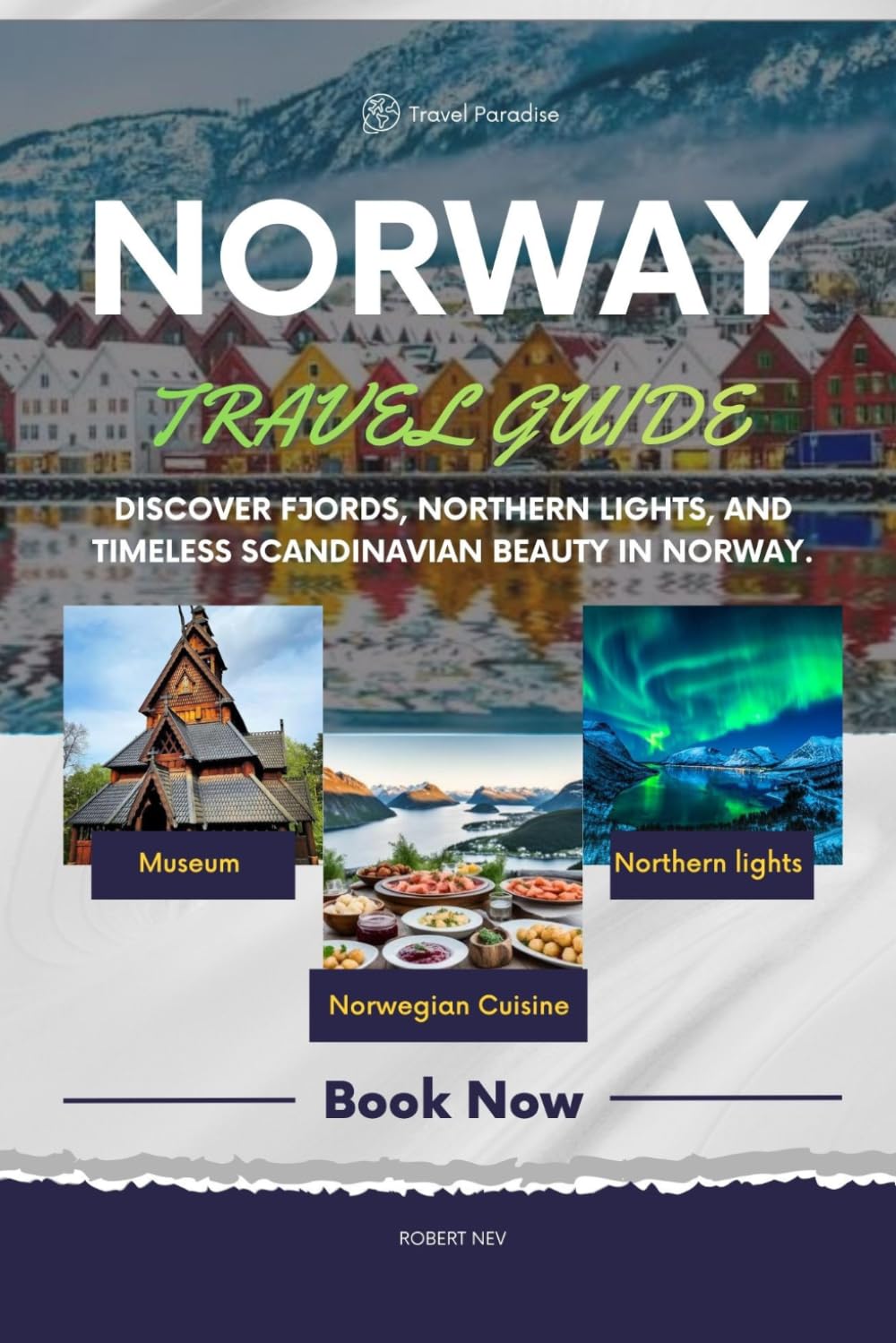 NORWAY TRAVEL GUIDE: Discover Fjords, Northern Lights, and Timeless Scandinavian Beauty in Norway.