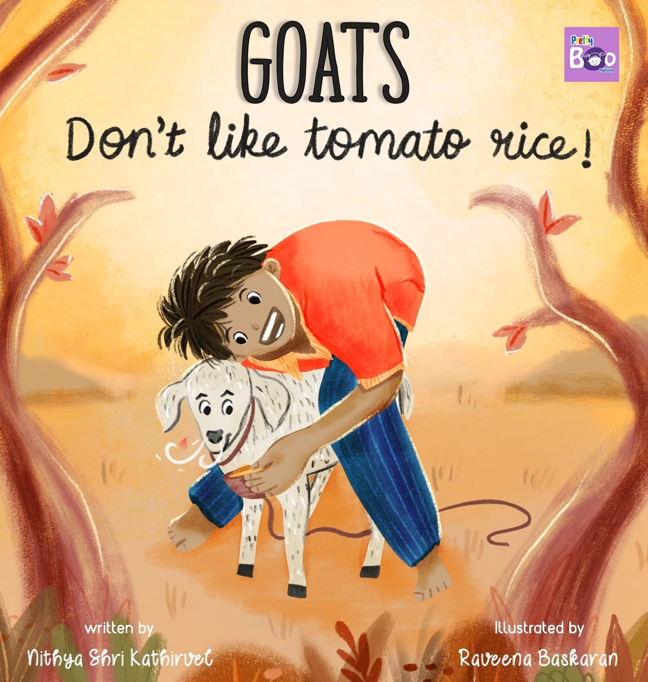 Goats Don’t Like Tomato Rice: A Village Adventure of a Boy and His Picky Goat