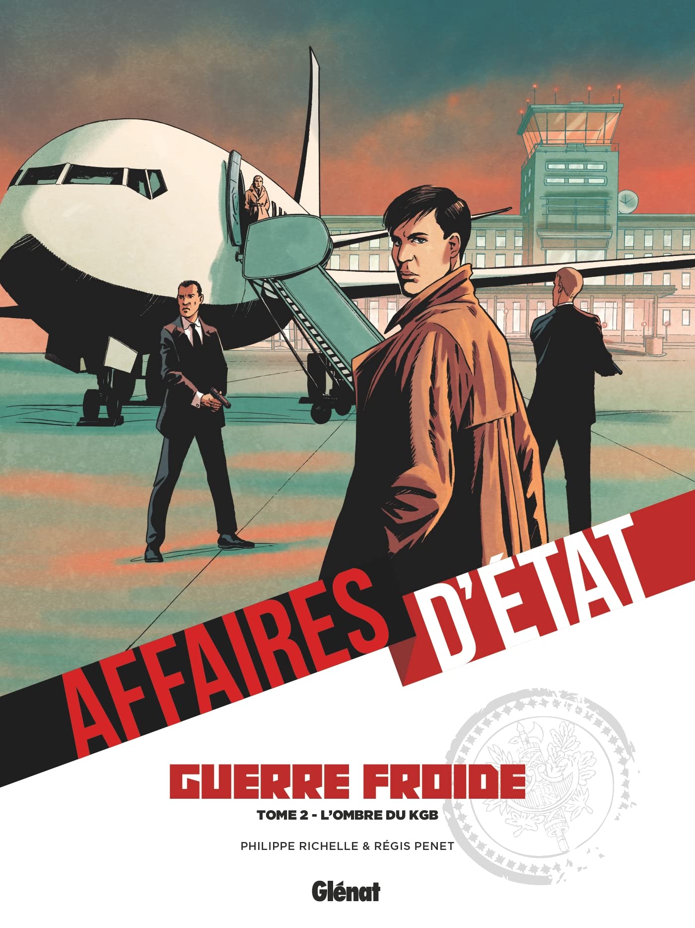 Affaires d'Etat - Guerre Froide - Tome 02: L'Ombre du KGB