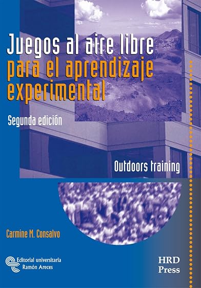 Juegos al Aire Libre para el Aprendizaje Experimental: Outdoors Traini