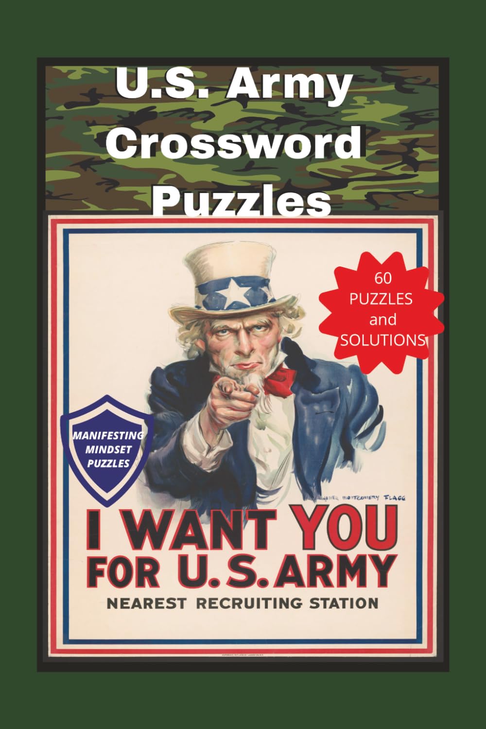 U.S. Army Crossword Puzzles: Crossword puzzles about the U.S. Army, bases, ranks, weapons, vehicles, and more. 6x9 inch 120 pages for free time, travel, and relaxing
