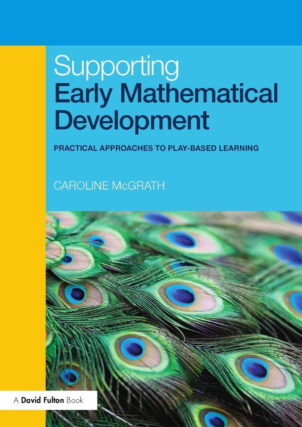 Supporting Early Mathematical Development by Caroline McGrath - 9780415491617