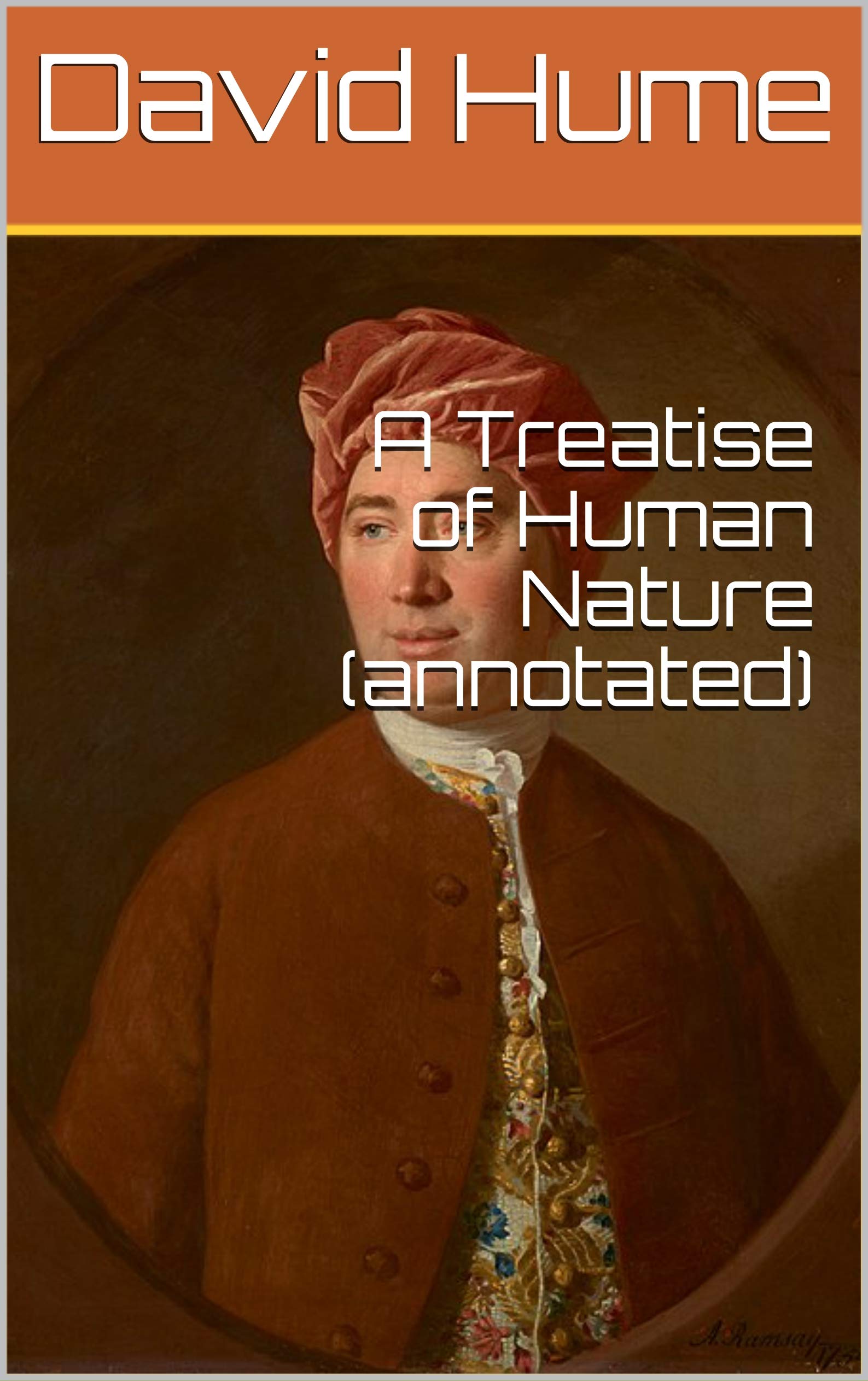 A Treatise of Human Nature (annotated)