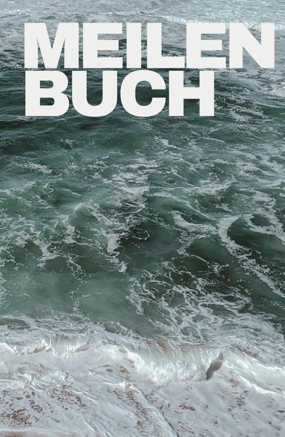 Meilenbuch : Seglerbuch + Logbuch für SBF See, SKS, SSS, SHS für 50 Törns: nach internationalen Standards (inkl. kleinem Lexikon: Schallsignale, ... Nato-Alphabet und UBI-/ UKW-Notsignalhilfe