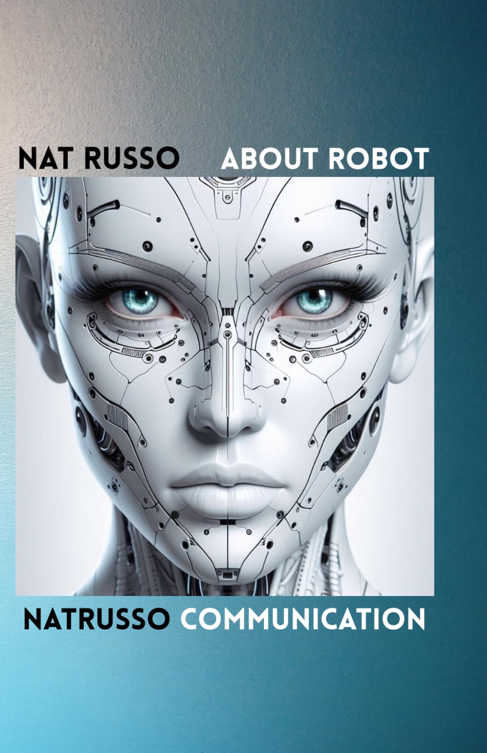 About Robot (LA GAIA SCIENZA)