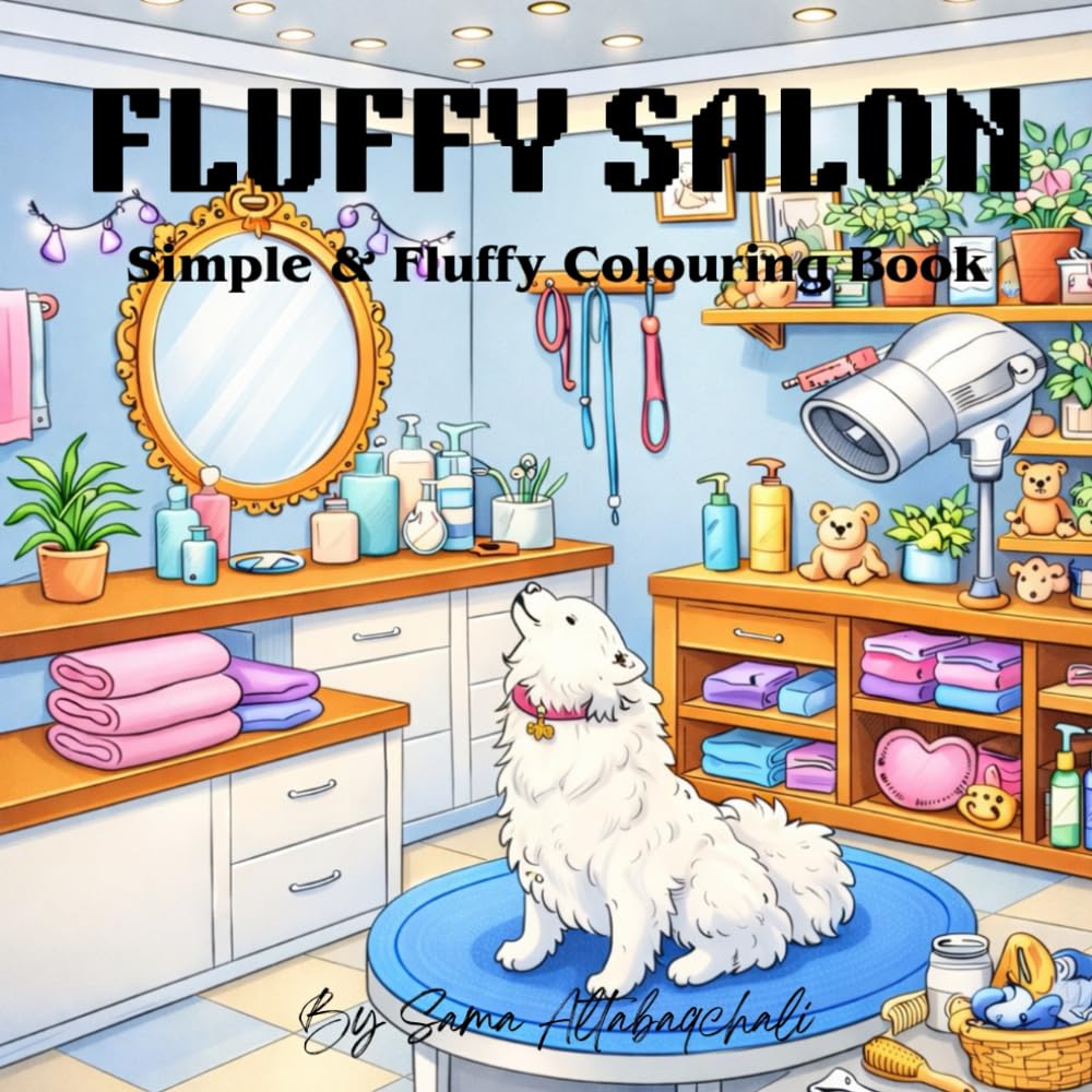 FLUFFY SALON: Simple & Fluffy Colouring Book