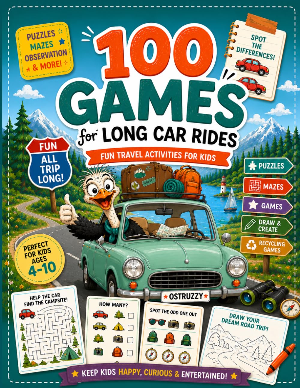 100 games for long car rides: Travel Puzzles, Mazes, Drawing and Road Trip Activities for Kids Ages 4–10