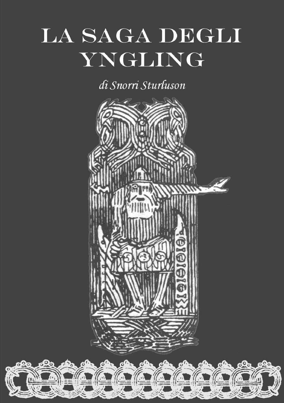 La Saga degli Yngling By Snorri Sturluson