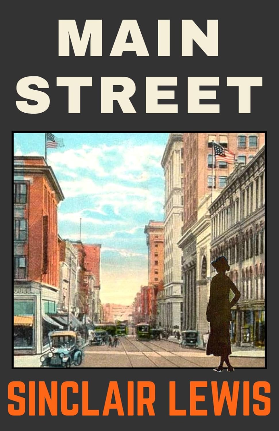 Main Street: Sinclair Lewis’s Satirical Journey Through an American Midwest Small Town, Original 1920 Edition      Paperback – March 26, 2025