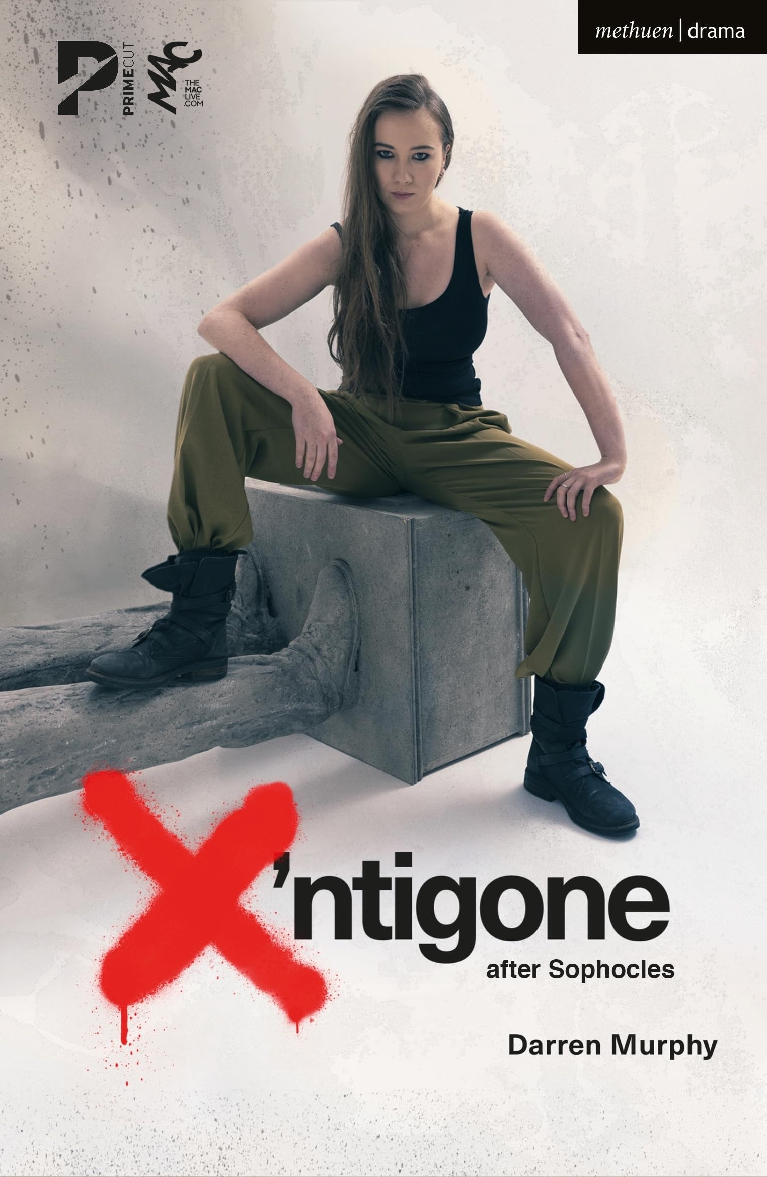 X’ntigone: after Sophocles (Modern Plays)