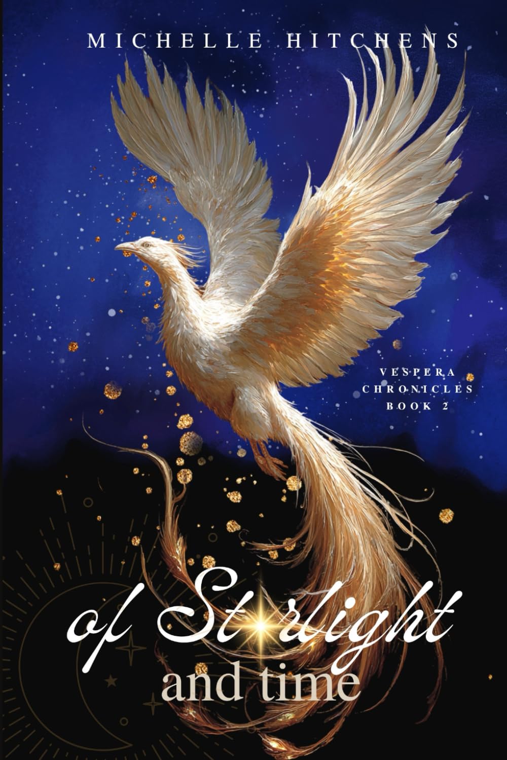 Of Starlight and Time: Vespera Chronicles Book 2