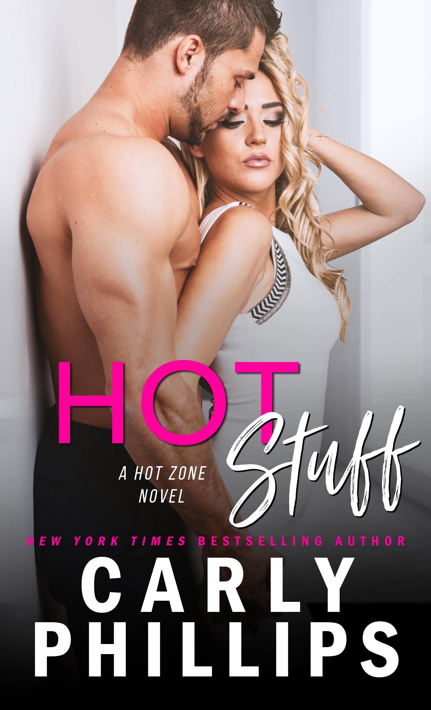Hot Stuff (Hot Zone Book 1) Kindle Edition