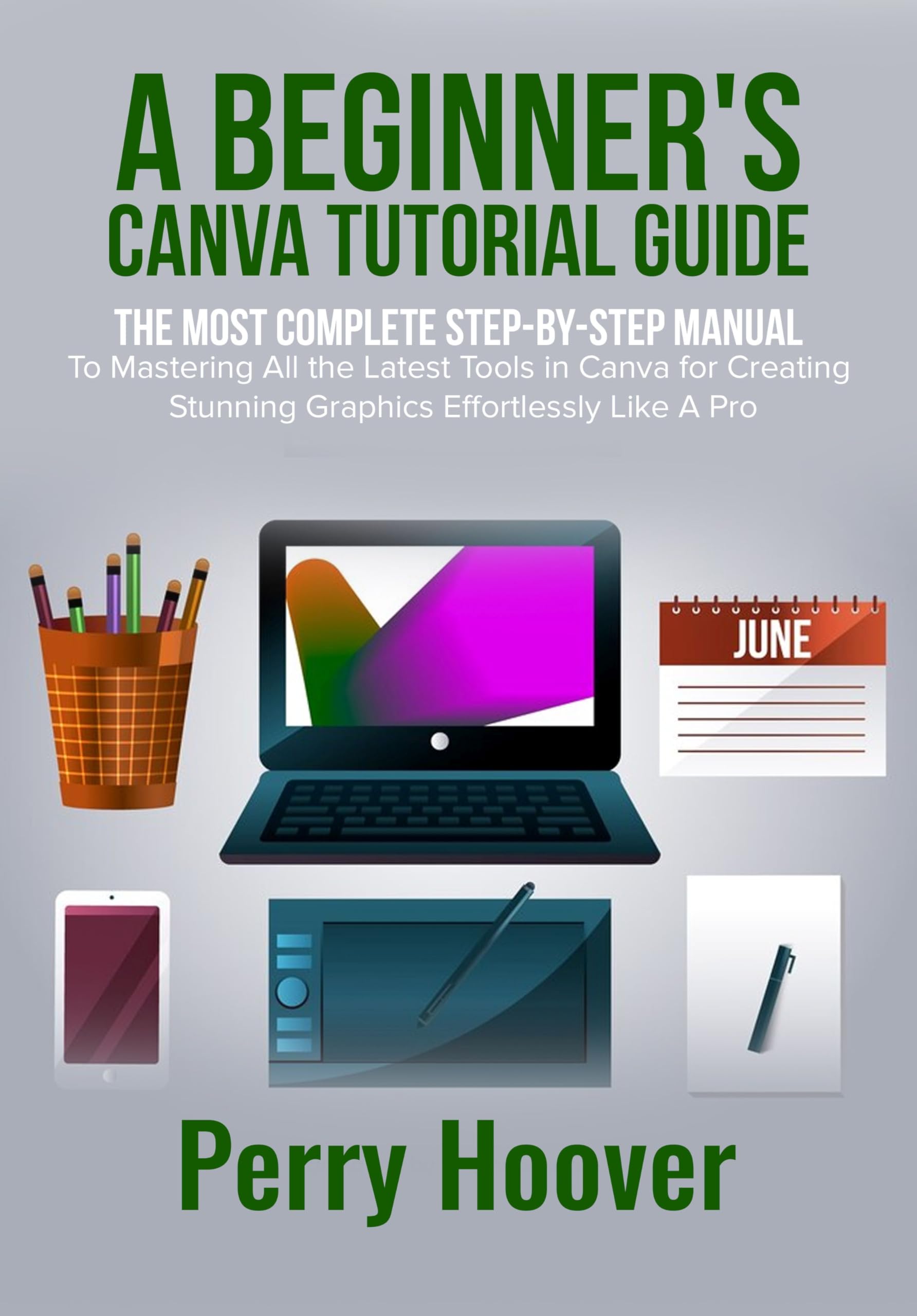 Guide Canva pour maîtriser les outils récents de création graphique