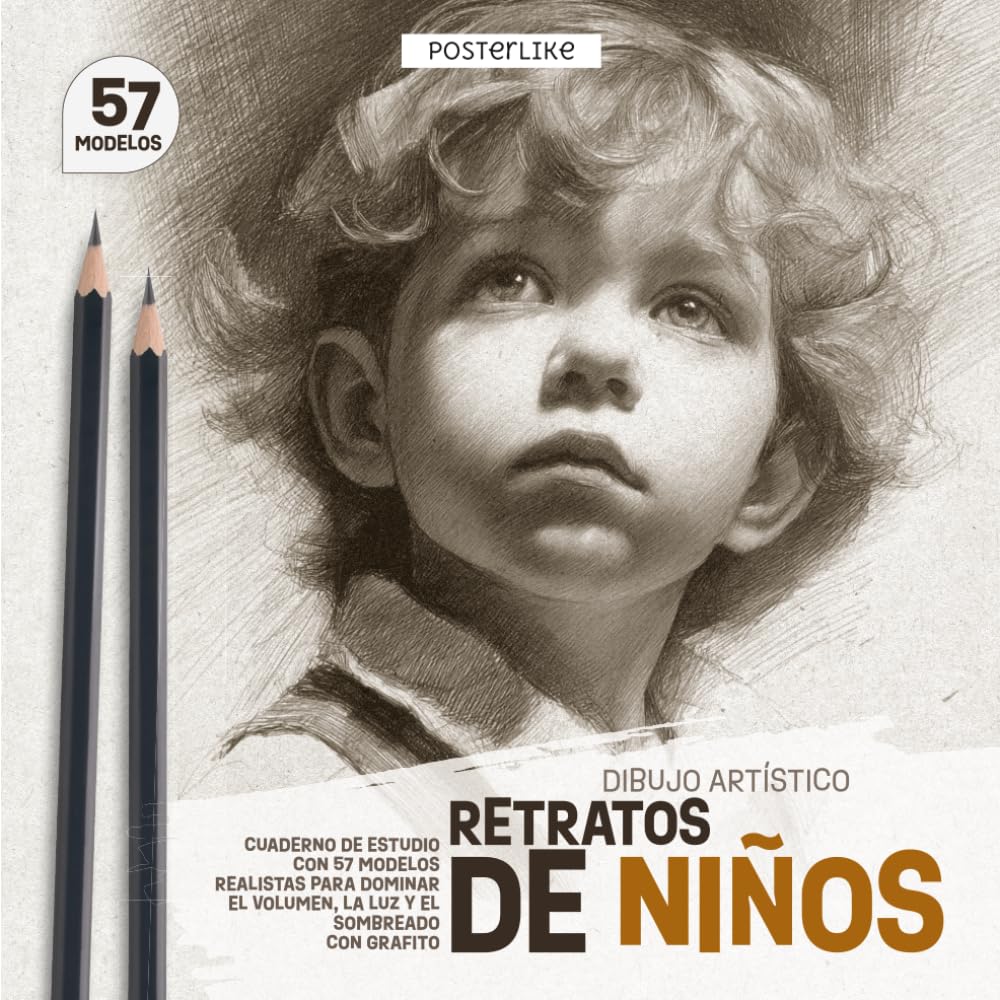 Retratos de Niños – Dibujo Artístico: Cuaderno de Estudio con 57 Modelos Realistas para Dominar el Volumen, la Luz y el Sombreado con Grafito (Posterlike Portrait Drawing Studio)