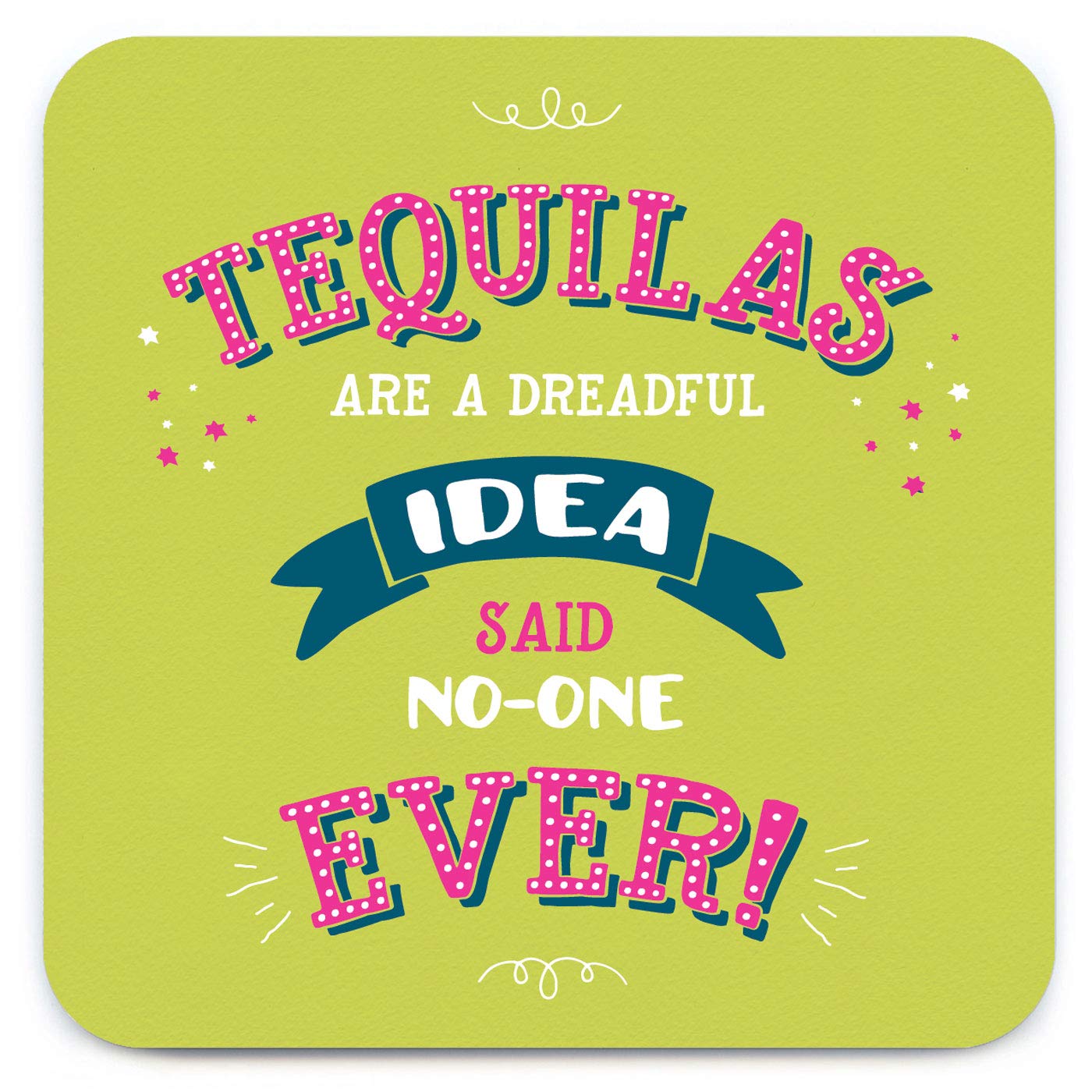 Brainbox Candy Women's - Funny 'Tequilas Coaster' - Small Gift Ideas For Him Her - Friends Birthday - Housewarming Present - New Home Gift - Funny Gifts For Men