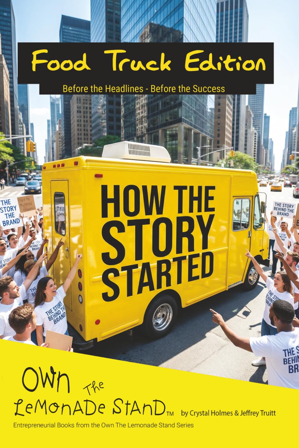 How The Story Started: Food Truck Edition
