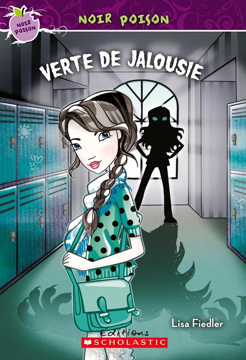 Noir poison : N° 11 - Verte de jalousie Fiedler, Lisa