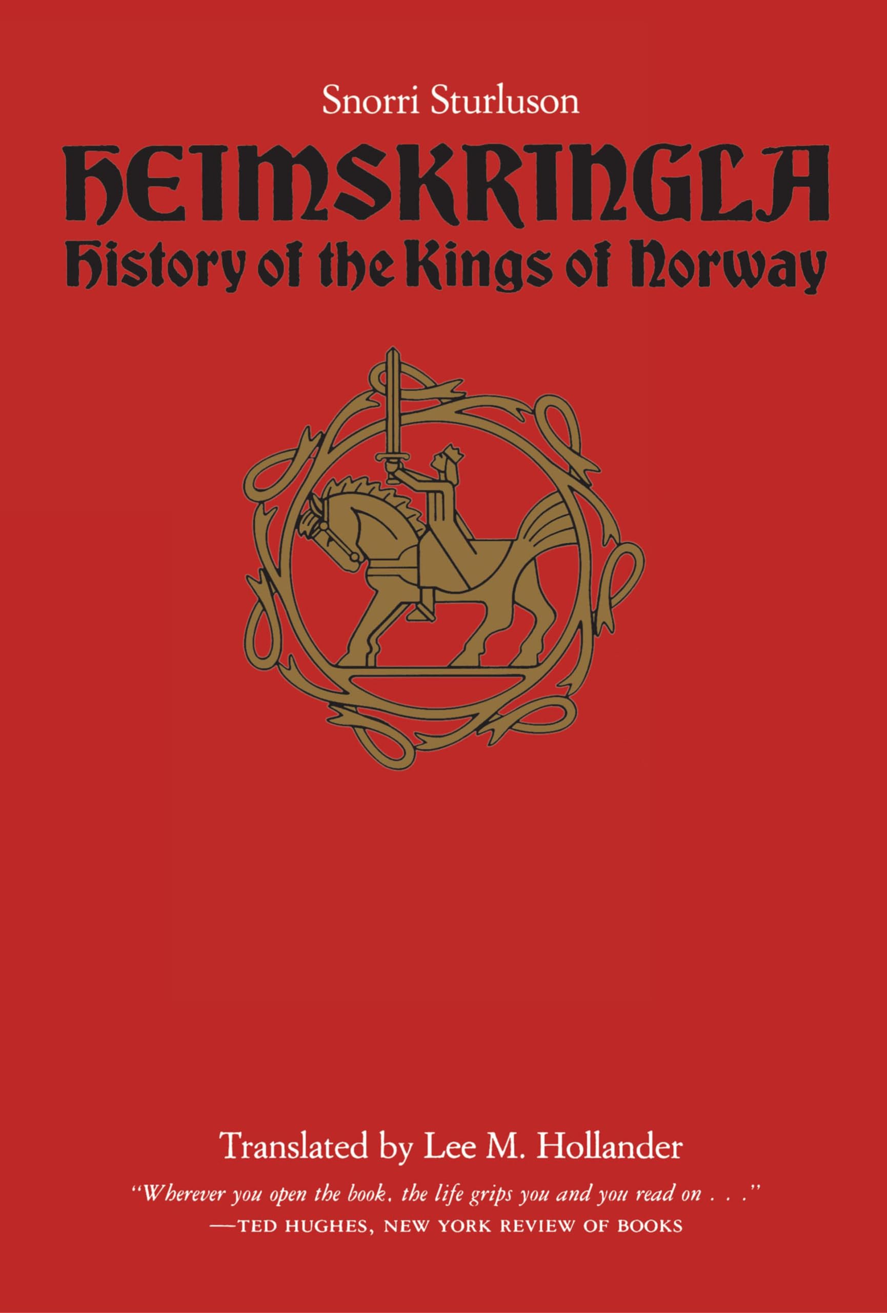 Heimskringla: History of the Kings of Norway