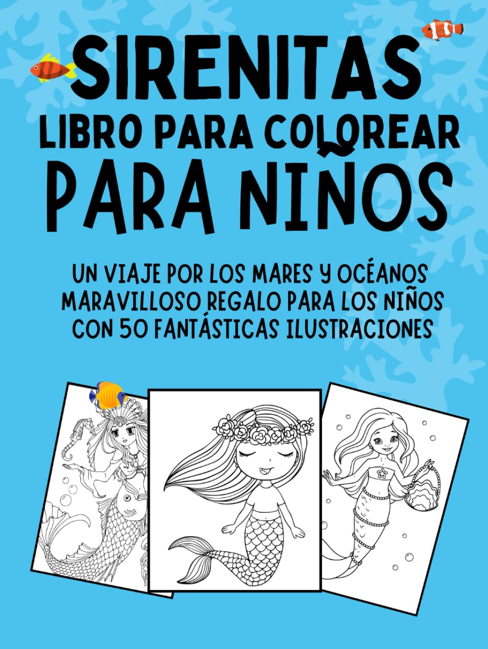 SIRENITAS: LIBRO PARA COLOREAR PARA NIÑOS