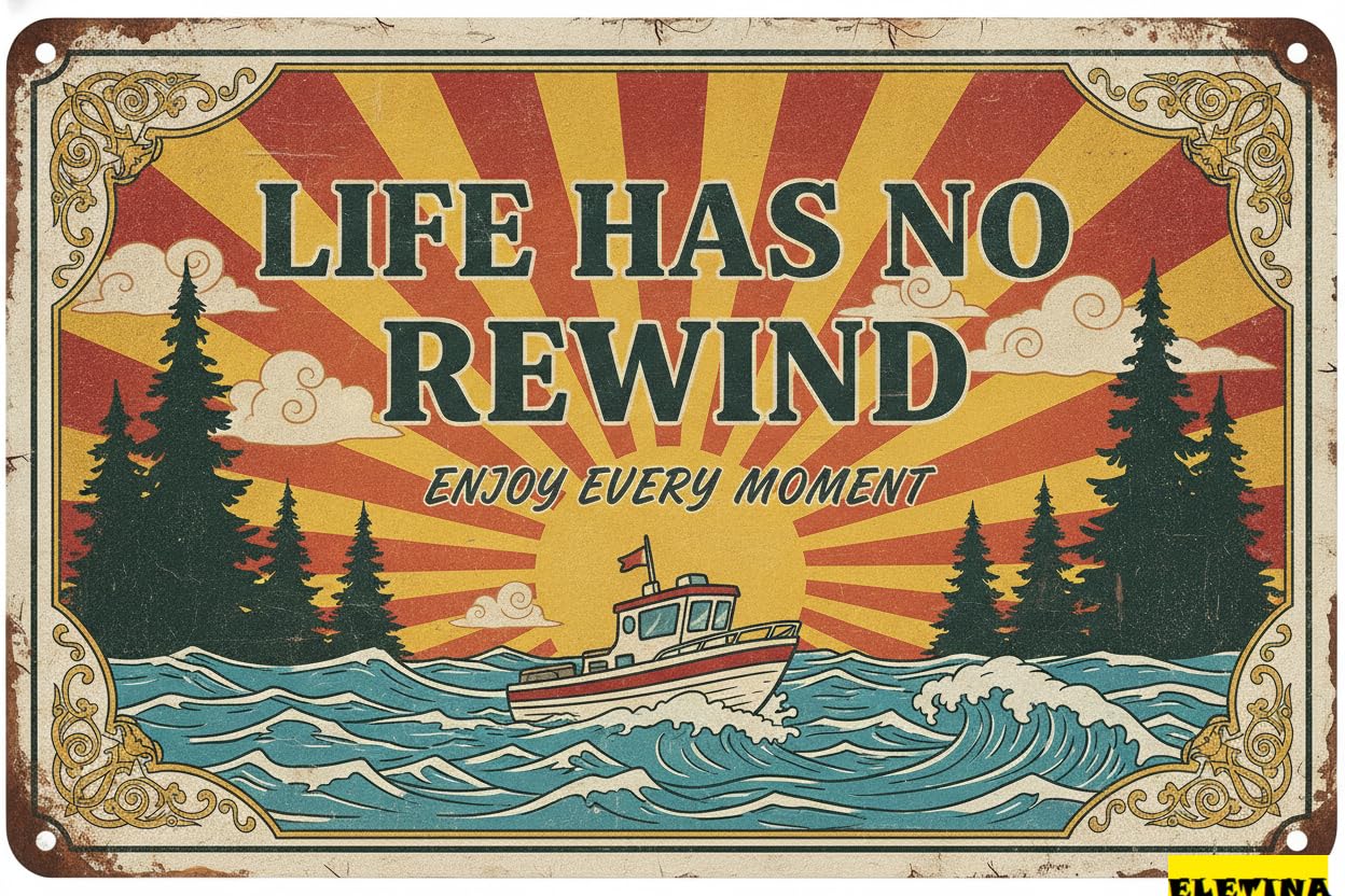 Life Has No Rewind Inspirational Music Cassette Tin Sign Office Wall Art Motivational Decor Living Room Kitchen 8x12in