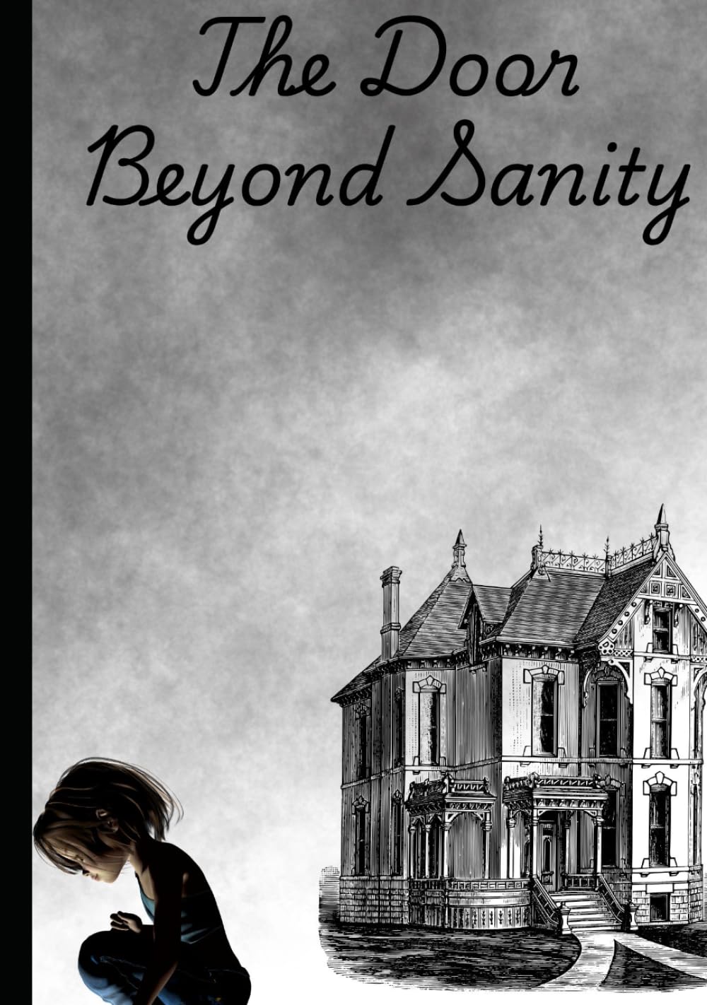 The Door Beyond Sanity