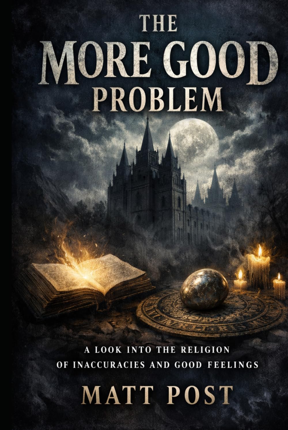 The More Good Problem: A Look into the Religion of Inaccuracies and Good Feelings
