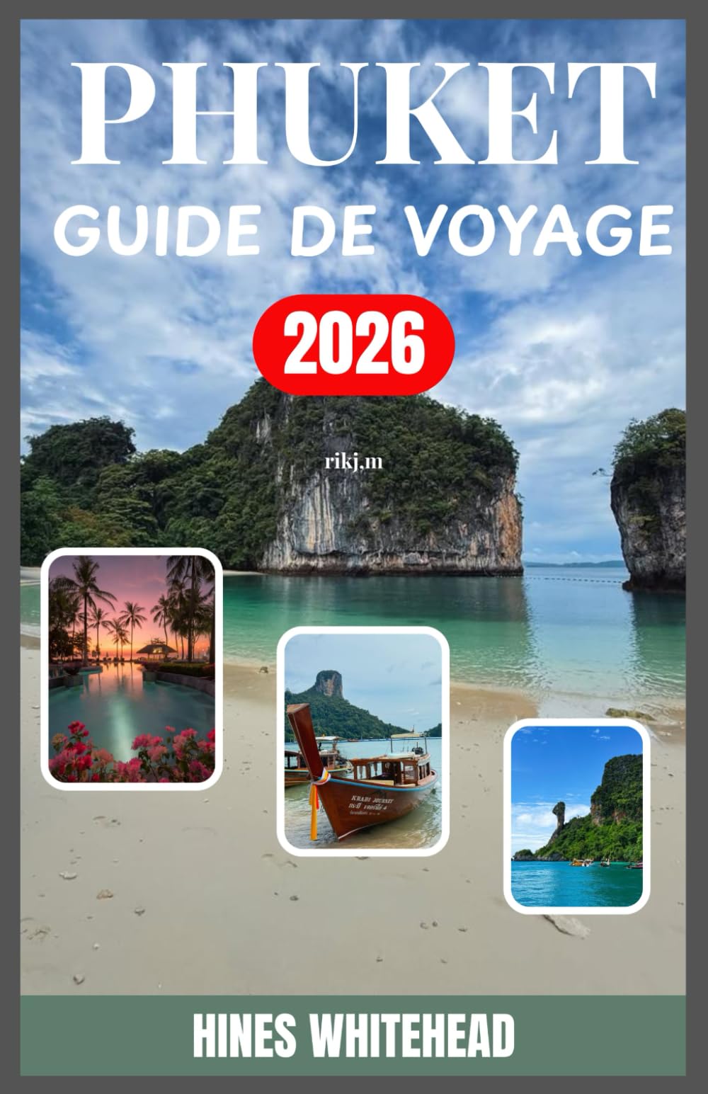 Phuket Guide de voyage 2026: Un guide pratique des plages, de la culture, de la gastronomie et de la vie nocturne, conçu aussi bien pour les nouveaux visiteurs que pour les voyageurs habitués.