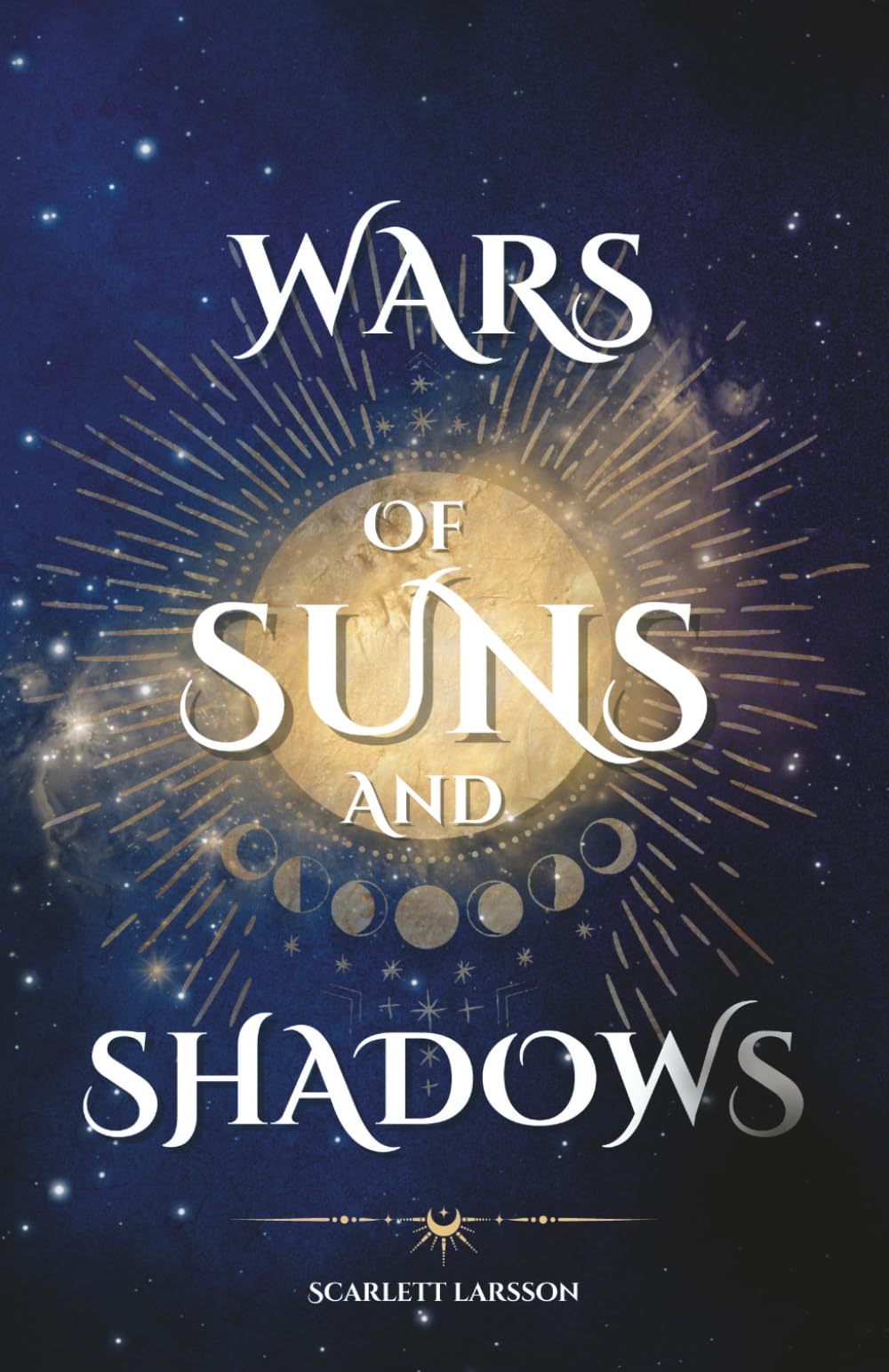 Wars of Suns and Shadows: 1 (Tales Of Erobred)