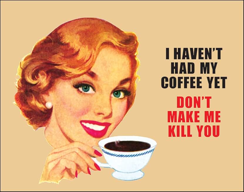 I don t make coffee. Could you make me coffee. Make coffee киевский. Make coffee not war. I don t make coffee.