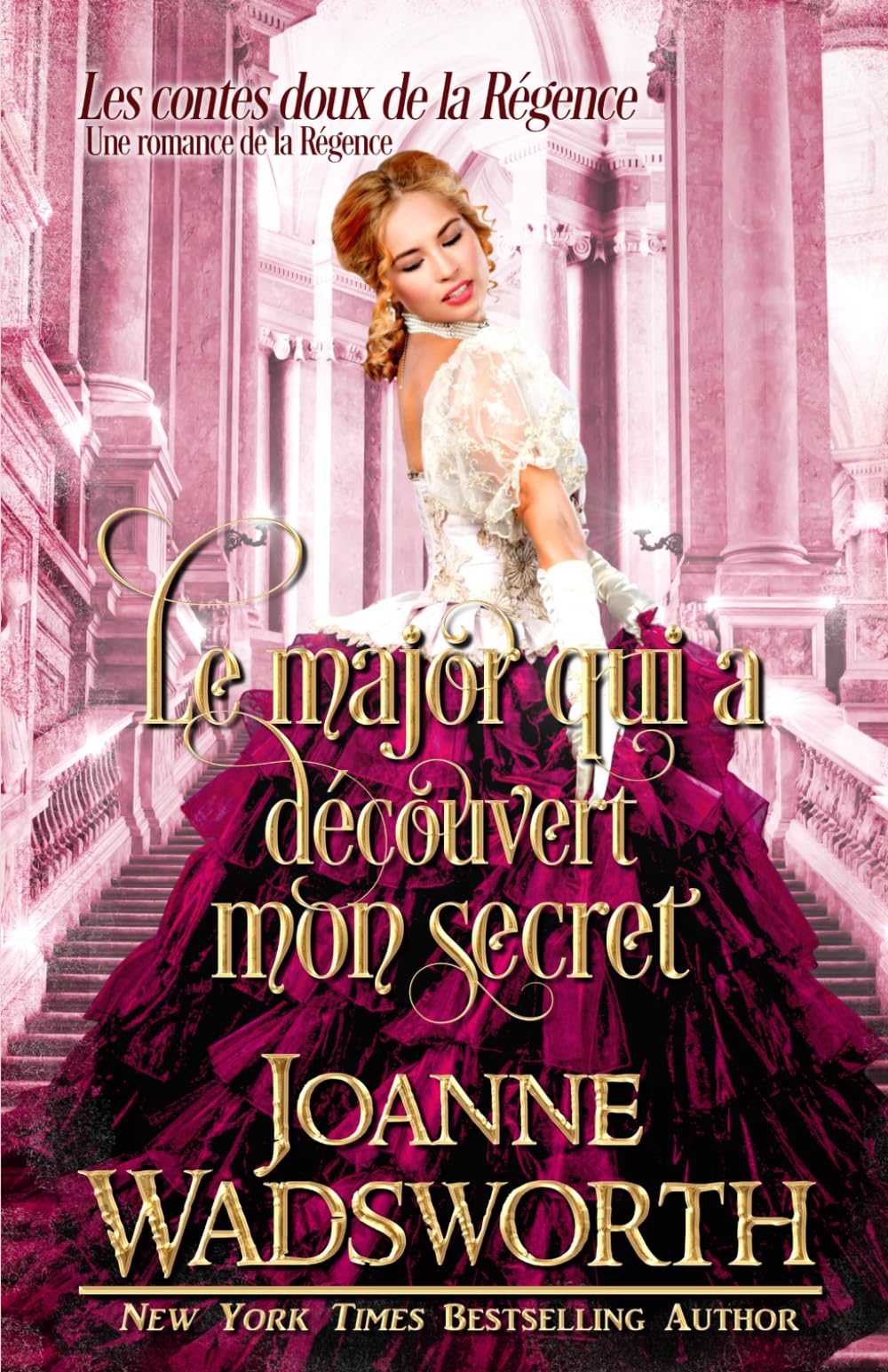Le major qui a découvert mon secret: Une romance de la Régence (Les contes doux de la Régence)