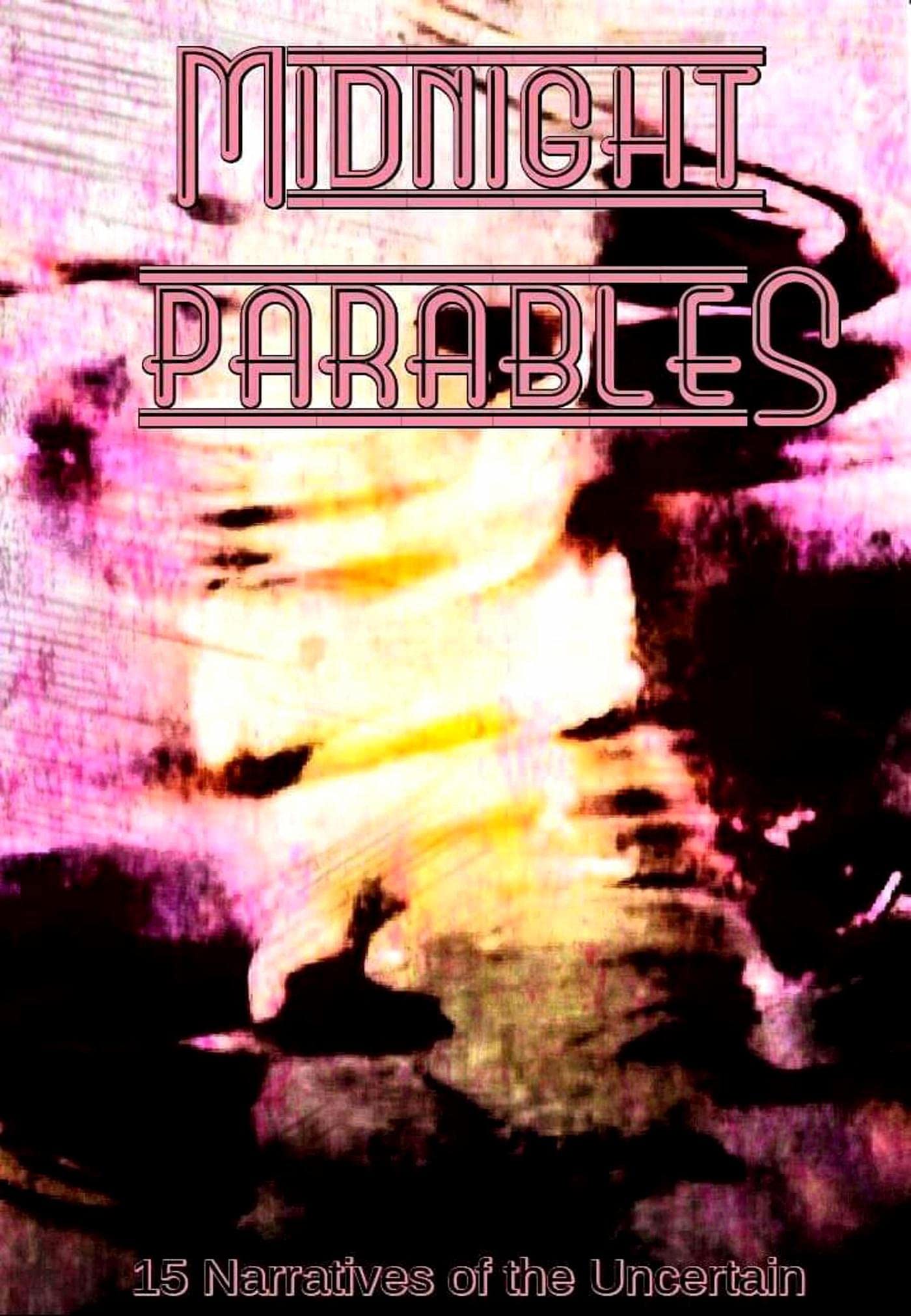Midnight Parables (The Parable Collection Book 1)