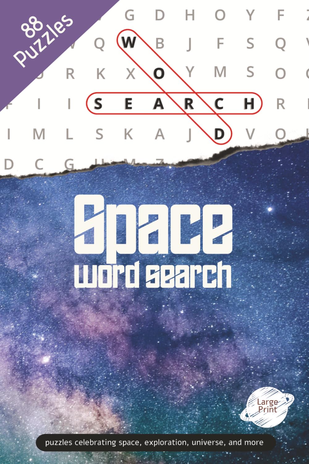 Space Word Search Puzzle Book: Word Searches with Large Easy to Read Print about space, exploration, universe and more | 6x9 inches | ... for Celebrations, Holidays, and Cozy Times
