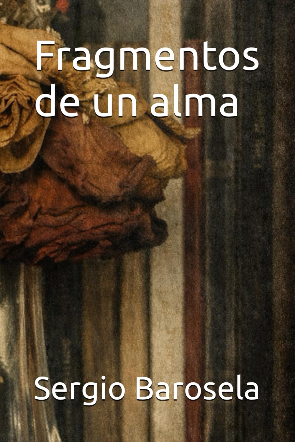 Fragmentos de un alma