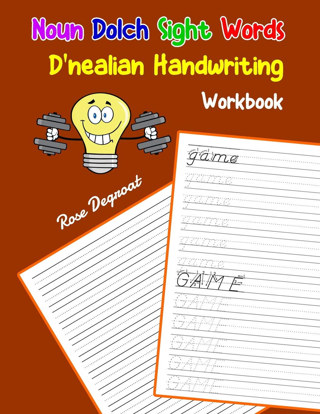 Noun Dolch Sight Words D'nealian Handwriting Workbook: Practice dnealian tracing and writing penmaship skills