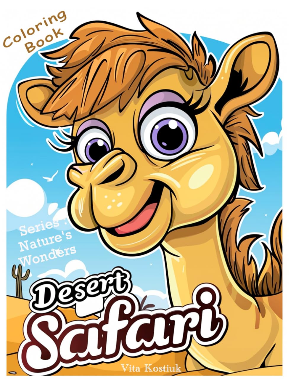 Desert Safari: Coloring Book (Nature's Wonders)