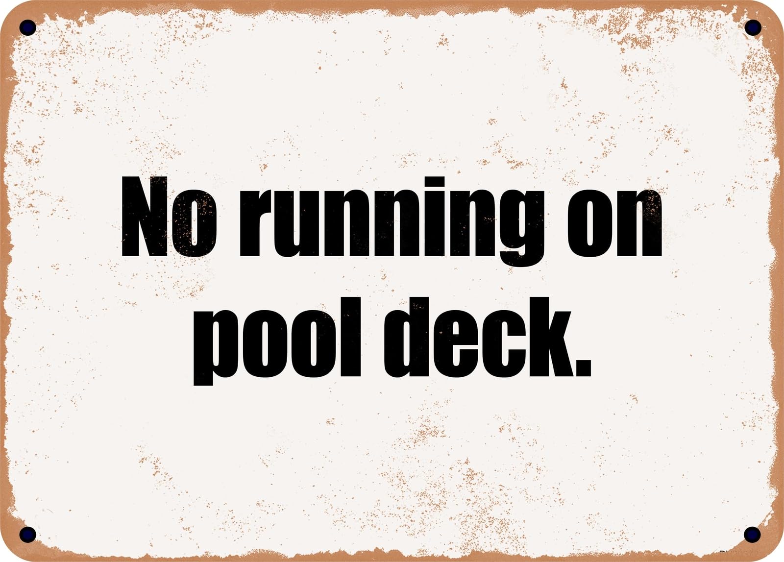 Miaomansenstore Metal Sign - No Running On Pool Deck Home Decor