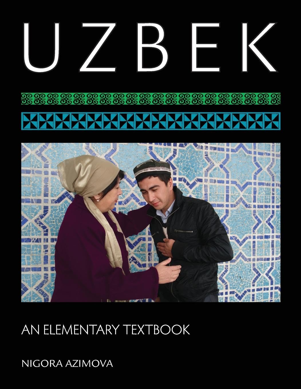 Uzbek: An Elementary Textbook