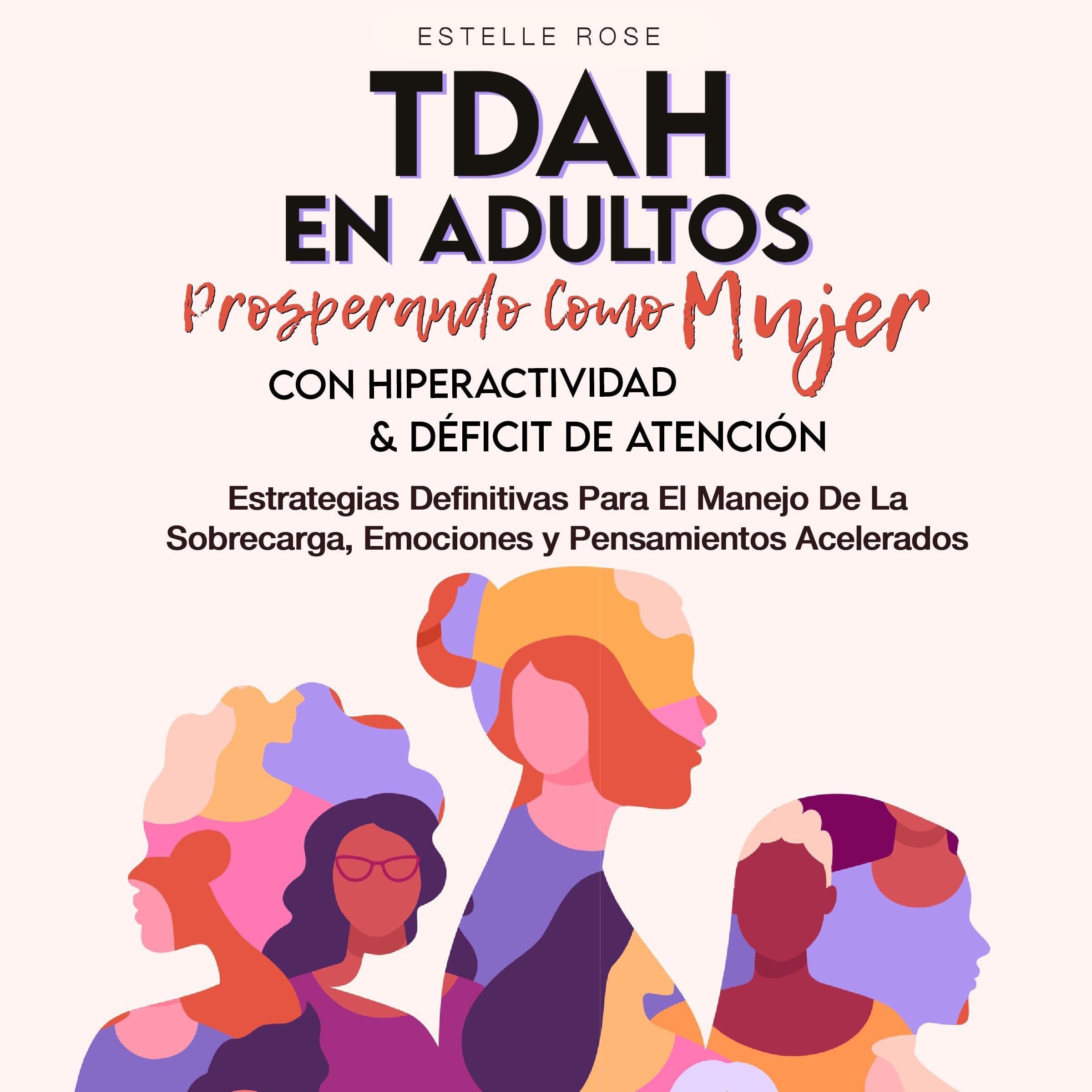 Tdah en Adultos [ADHD in Adults]