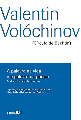 A palavra na vida e a palavra na poesia: ensaios, artigos, resenhas e poemas