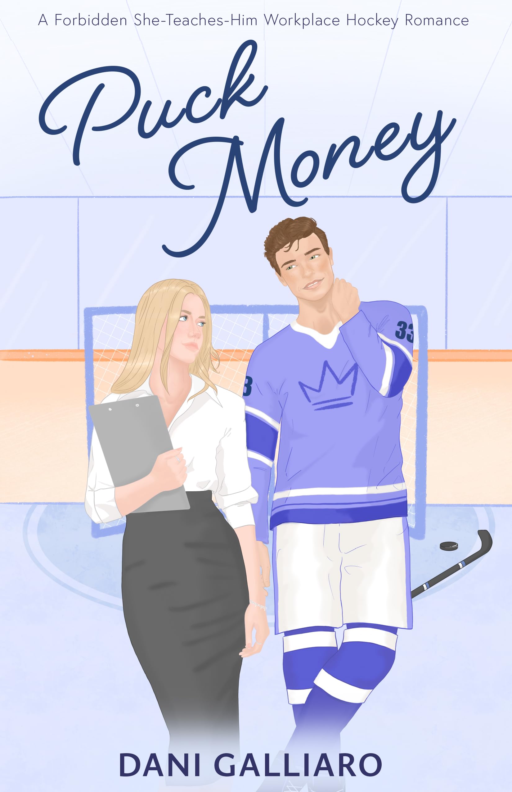 Puck Money: A Forbidden She-Teaches-Him Workplace Hockey Romance (Unintentional Puck Bunny Book 3)
